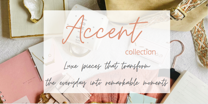 Accent Collection