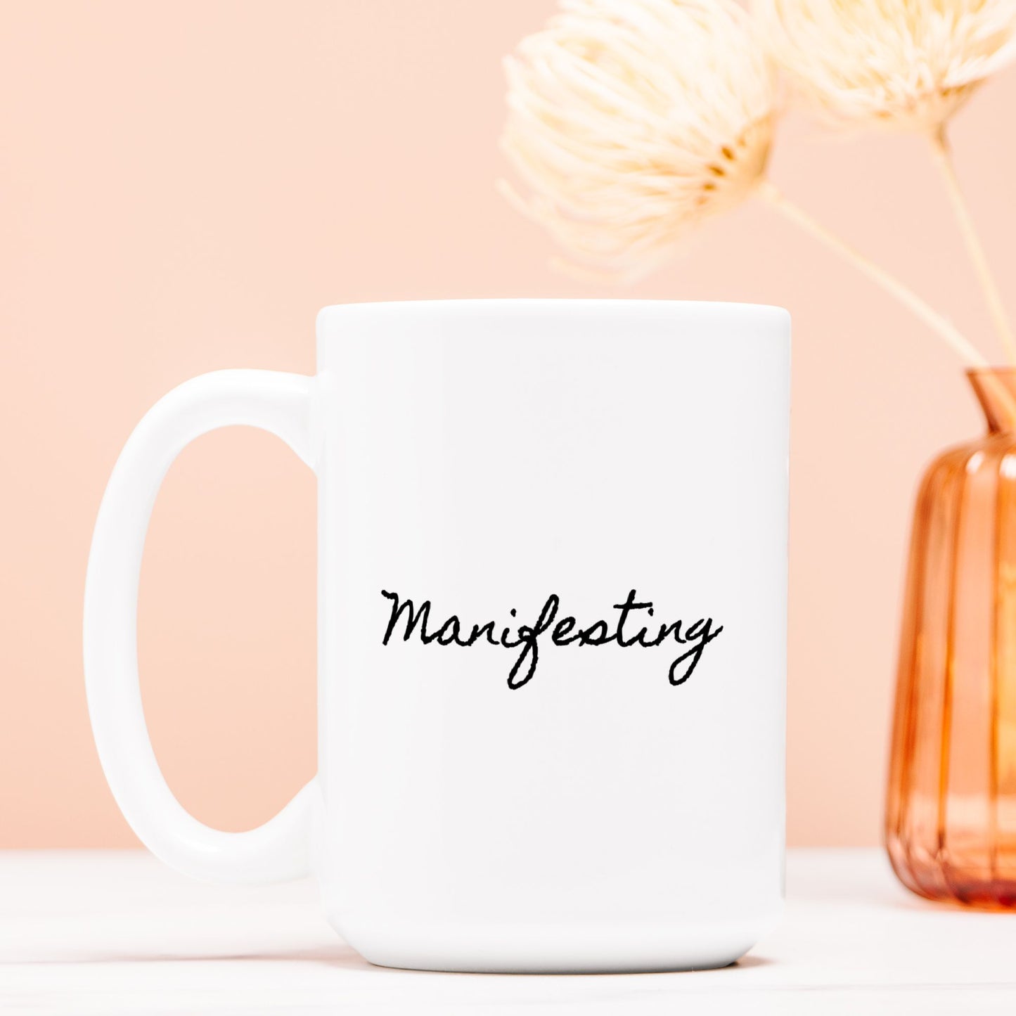 Manifesting Mug Deluxe 15oz.